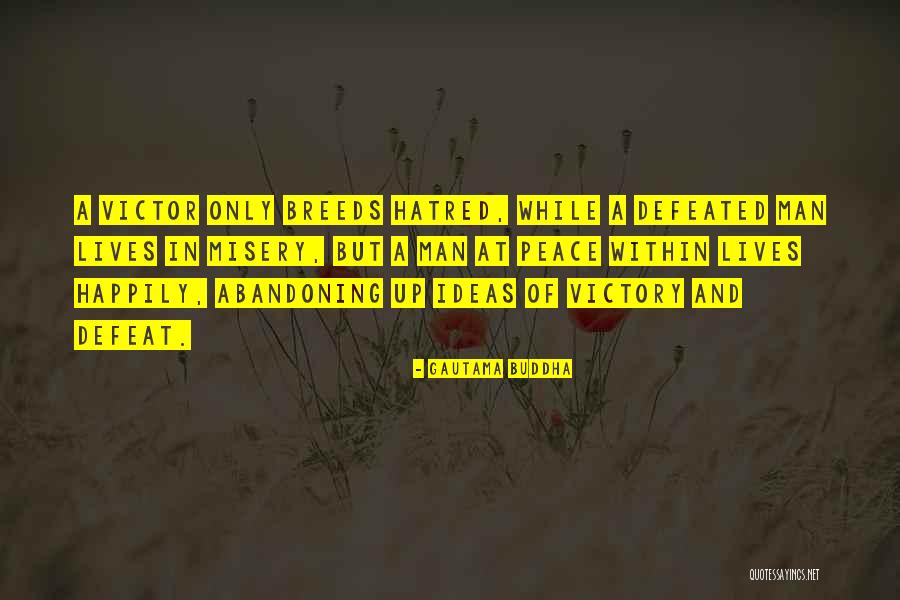 Dhund Quotes By Gautama Buddha Dhund Quotes By Gautama Buddha