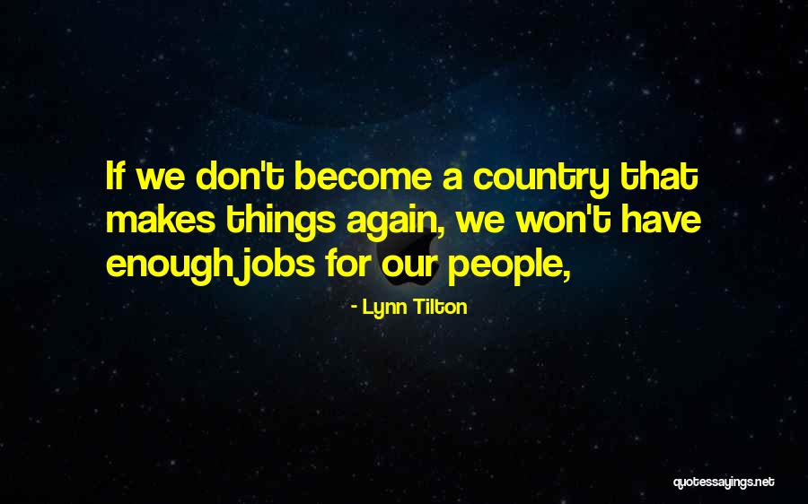 Dhungana Pritha Quotes By Lynn Tilton Dhungana Pritha Quotes By Lynn Tilton