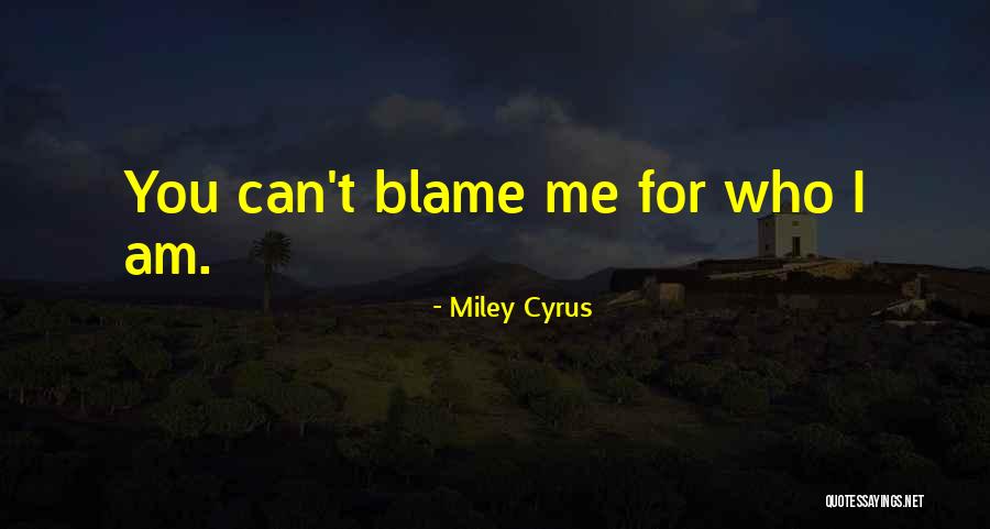 Dhunibesi Quotes By Miley Cyrus Dhunibesi Quotes By Miley Cyrus
