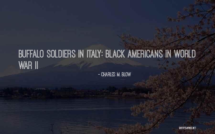 Dhupar Rajeev Quotes By Charles M. Blow Dhupar Rajeev Quotes By Charles M. Blow