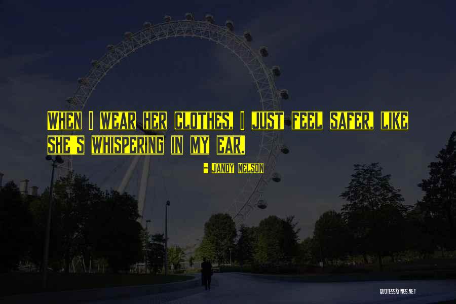 Dhupar Rajeev Quotes By Jandy Nelson Dhupar Rajeev Quotes By Jandy Nelson