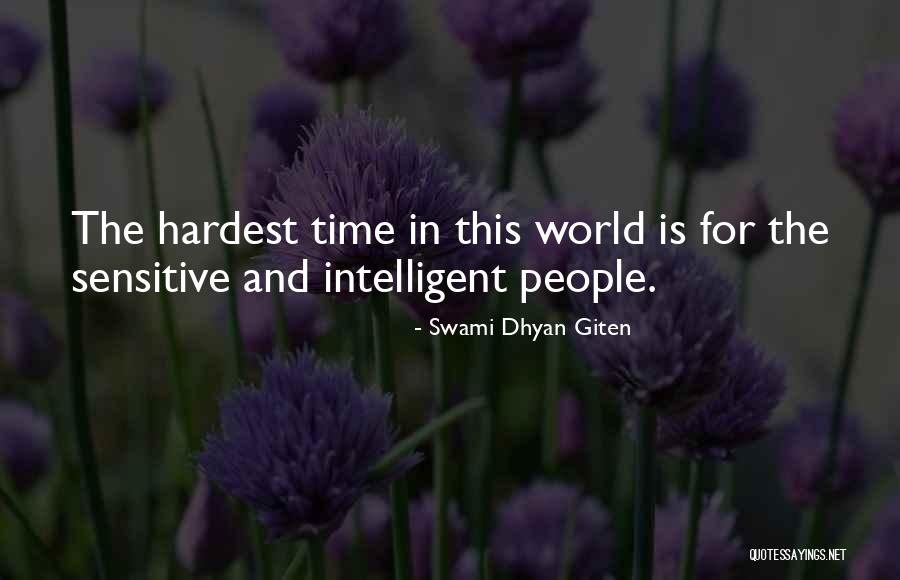 Dhyan Quotes By Swami Dhyan Giten