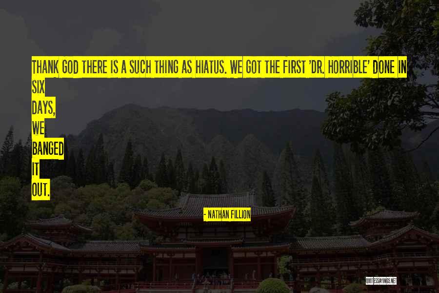 Di Ako Makatulog Quotes By Nathan Fillion Di Ako Makatulog Quotes By Nathan Fillion