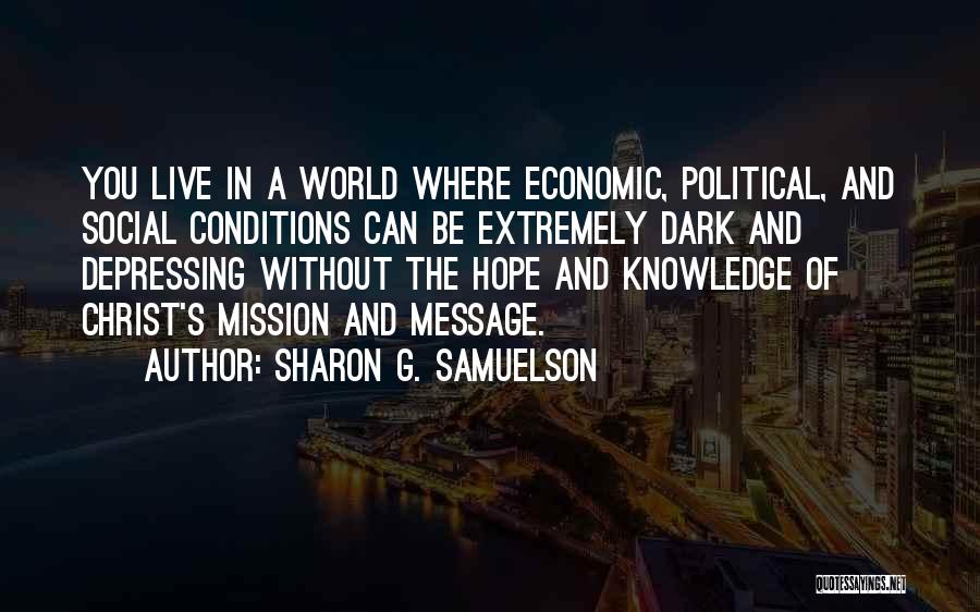 Di Ako Pinapansin Quotes By Sharon G. Samuelson