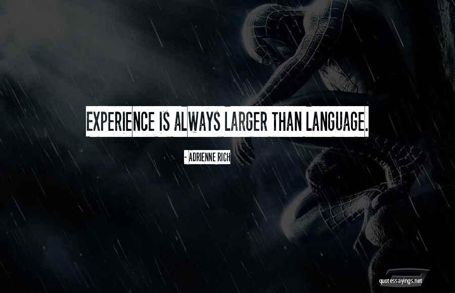 Di Bale Ng Pangit Quotes By Adrienne Rich Di Bale Ng Pangit Quotes By Adrienne Rich