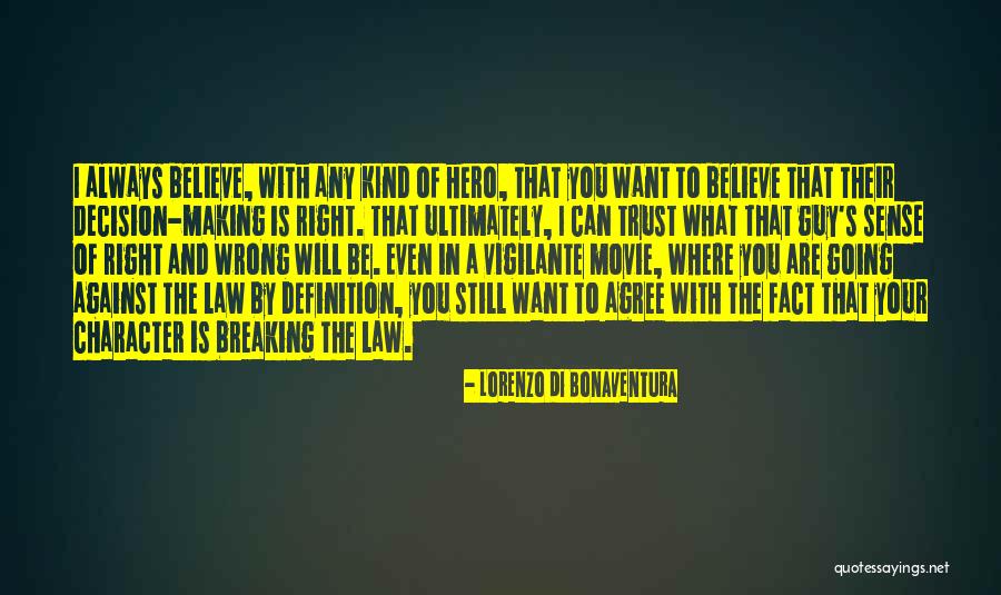 Di Bonaventura Quotes By Lorenzo Di Bonaventura Di Bonaventura Quotes By Lorenzo Di Bonaventura