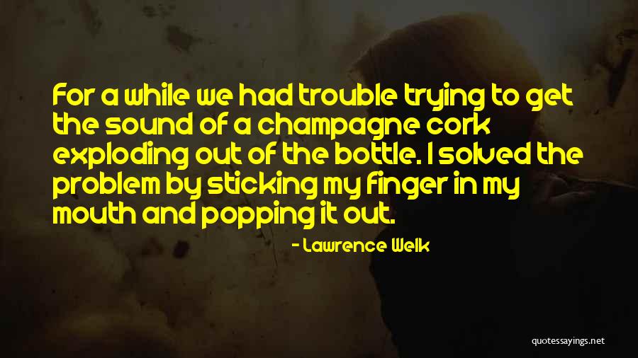 Di Costanzo Wine Quotes By Lawrence Welk Di Costanzo Wine Quotes By Lawrence Welk