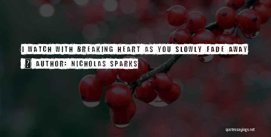 Di Francescantonio Quotes By Nicholas Sparks