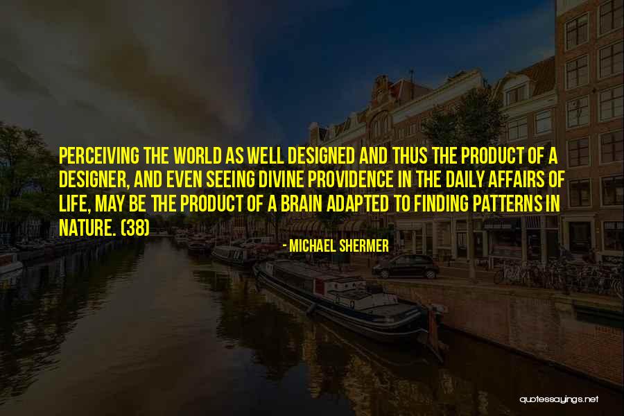 Di Man Ako Gwapo Quotes By Michael Shermer Di Man Ako Gwapo Quotes By Michael Shermer