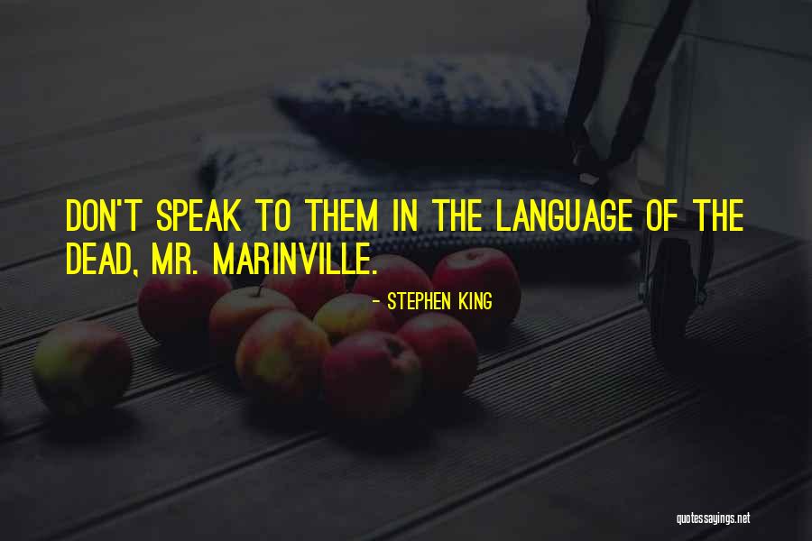 Di Riso Quotes By Stephen King