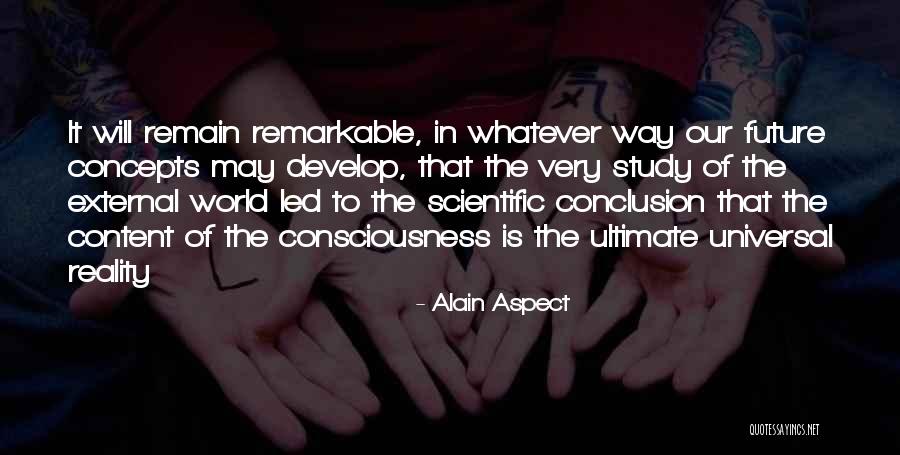 Di Rumahku Alam Quotes By Alain Aspect Di Rumahku Alam Quotes By Alain Aspect