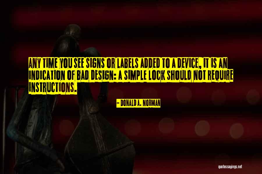 Di Rumahku Selangorku Quotes By Donald A. Norman Di Rumahku Selangorku Quotes By Donald A. Norman