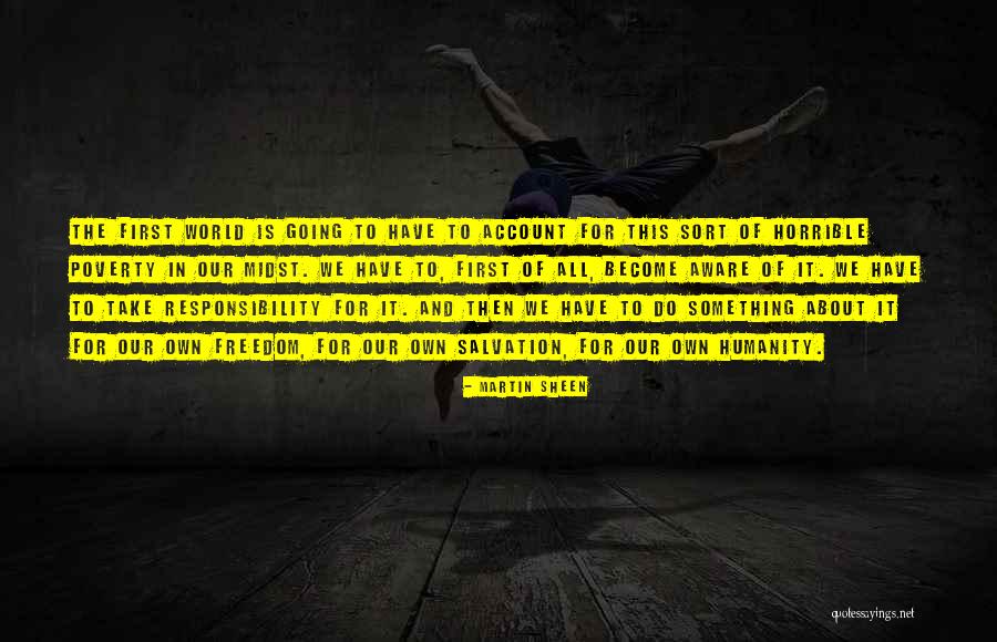 Di Samping Atau Quotes By Martin Sheen Di Samping Atau Quotes By Martin Sheen