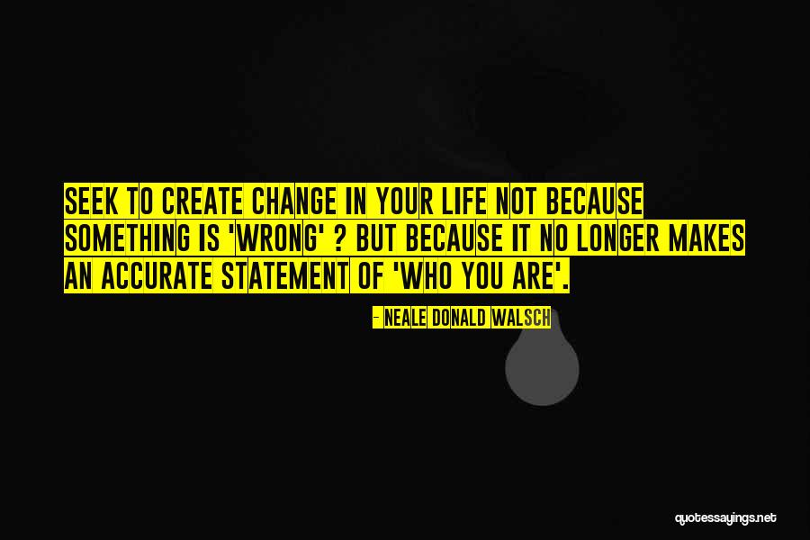 Di Strada Electric Quotes By Neale Donald Walsch Di Strada Electric Quotes By Neale Donald Walsch