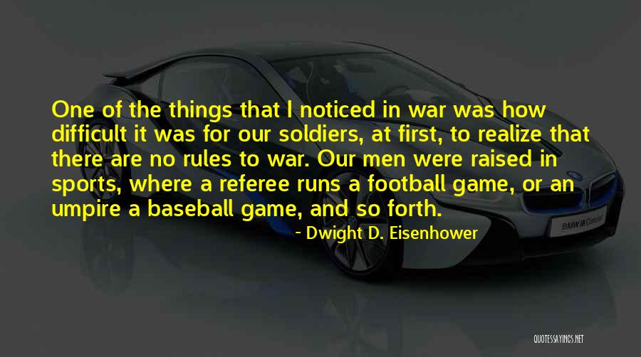 Dia Del Medico Quotes By Dwight D. Eisenhower Dia Del Medico Quotes By Dwight D. Eisenhower