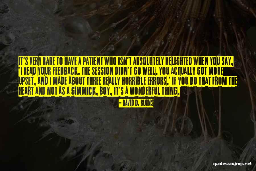 Dia Mirza Quotes By David D. Burns Dia Mirza Quotes By David D. Burns