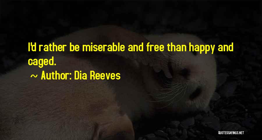 Dia Reeves Quotes 2017779