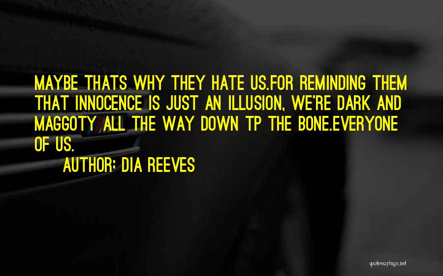 Dia Reeves Quotes 434203