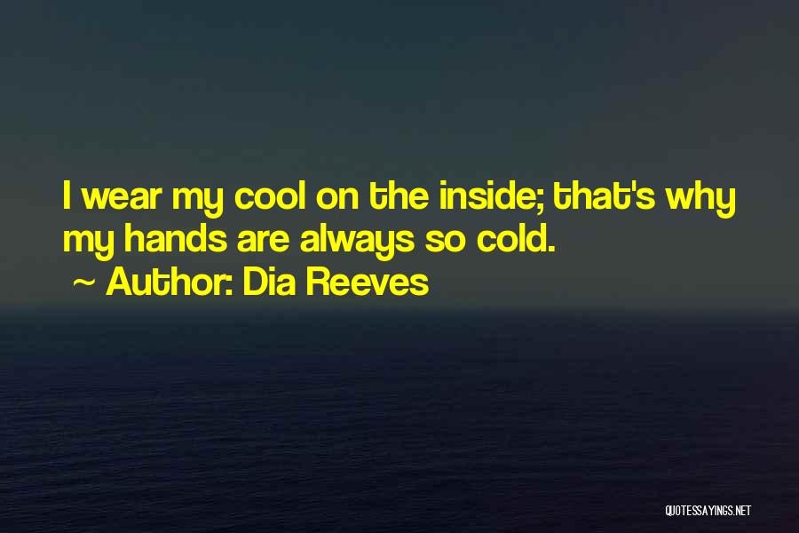 Dia Reeves Quotes 607167