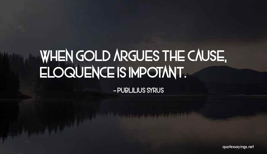 Diabetes Insipidus Quotes By Publilius Syrus Diabetes Insipidus Quotes By Publilius Syrus