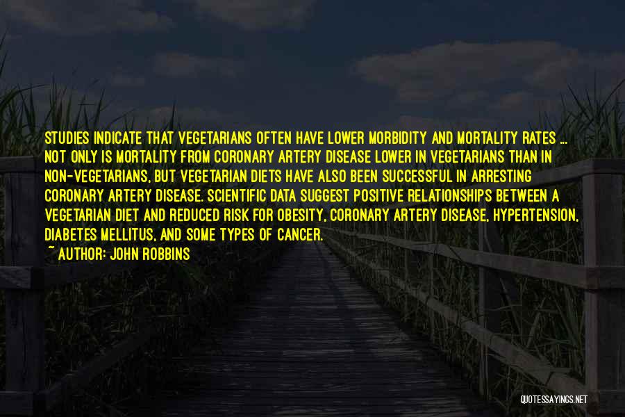 Diabetes Mellitus Quotes By John Robbins