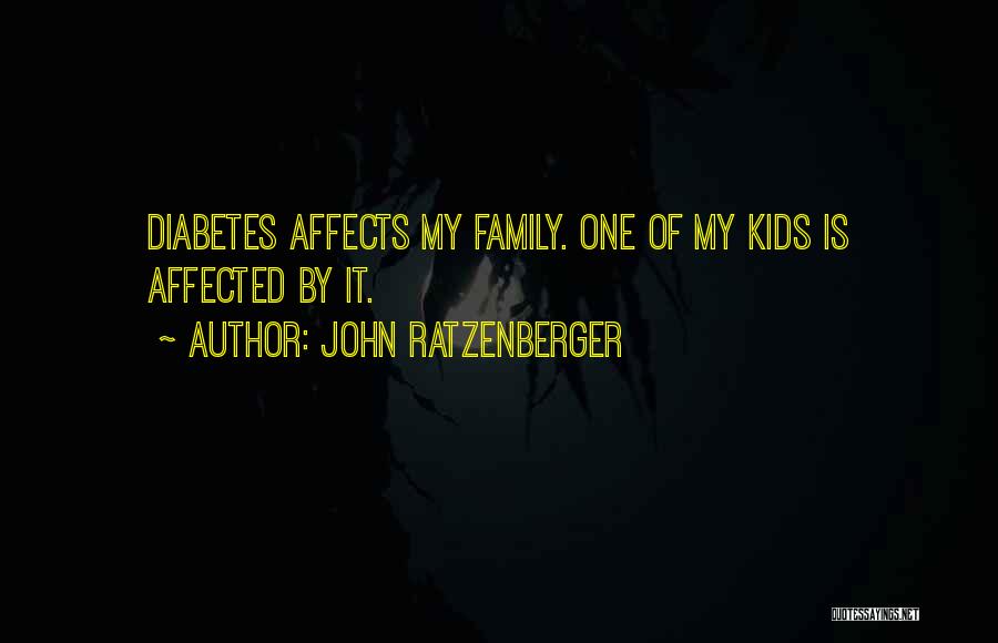 Diabetes Quotes By John Ratzenberger