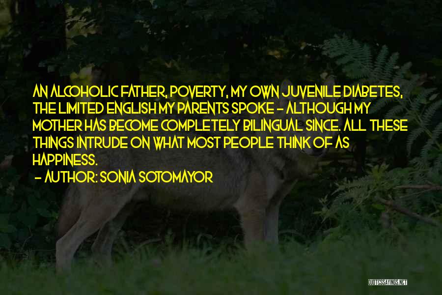 Diabetes Quotes By Sonia Sotomayor