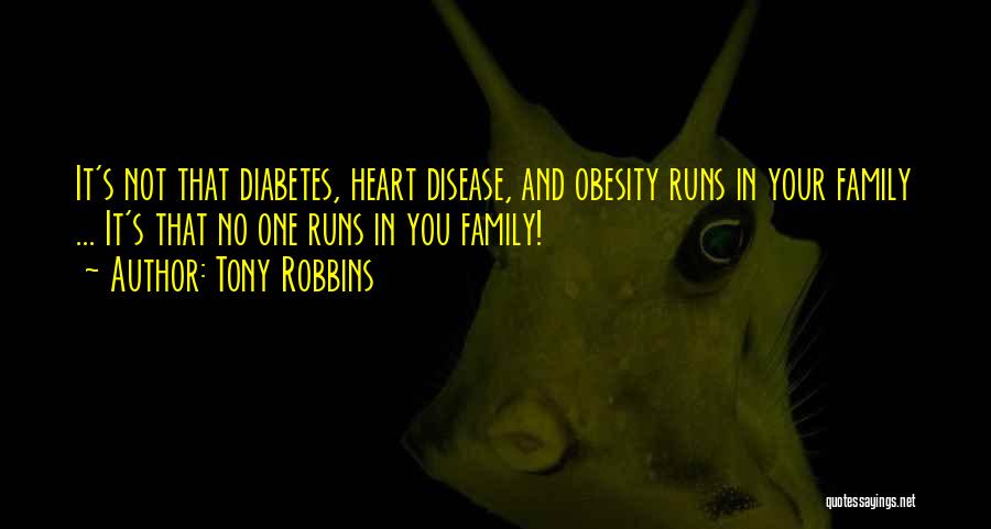 Diabetes Quotes By Tony Robbins