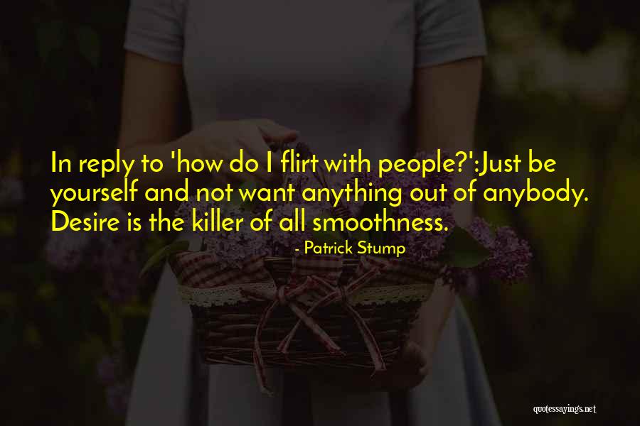 Diabetic Ketoacidosis Quotes By Patrick Stump Diabetic Ketoacidosis Quotes By Patrick Stump