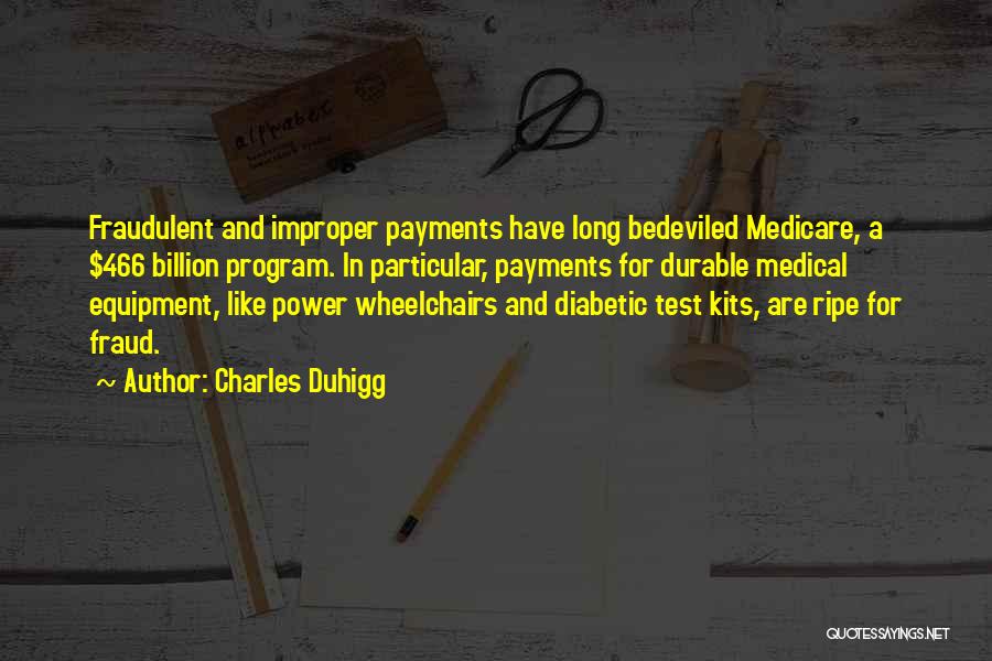 Diabetic Quotes By Charles Duhigg