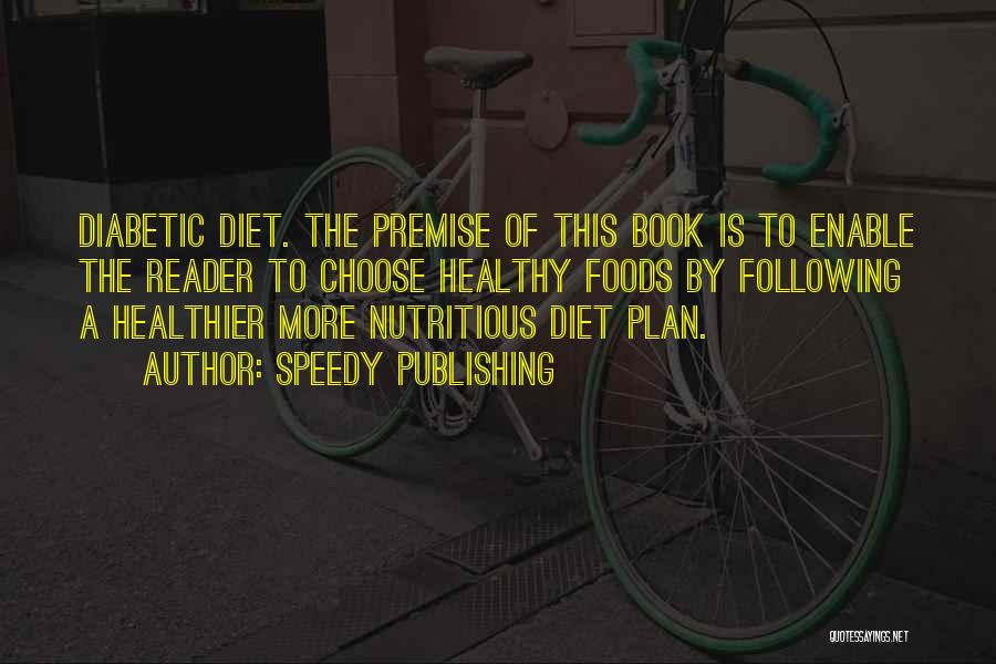 Diabetic Quotes By Speedy Publishing