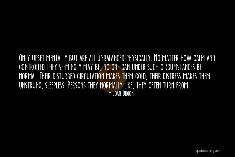 Diablica Rysunek Quotes By Joan Didion Diablica Rysunek Quotes By Joan Didion