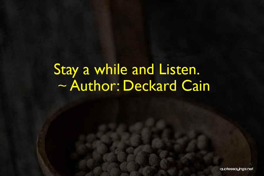 Diablo 1 Cain Quotes By Deckard Cain