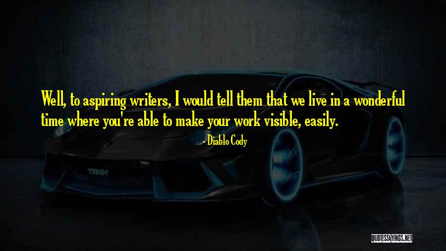 Diablo 1 Quotes By Diablo Cody Diablo 1 Quotes By Diablo Cody