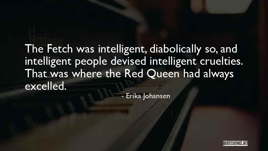 Diabolically Quotes By Erika Johansen Diabolically Quotes By Erika Johansen