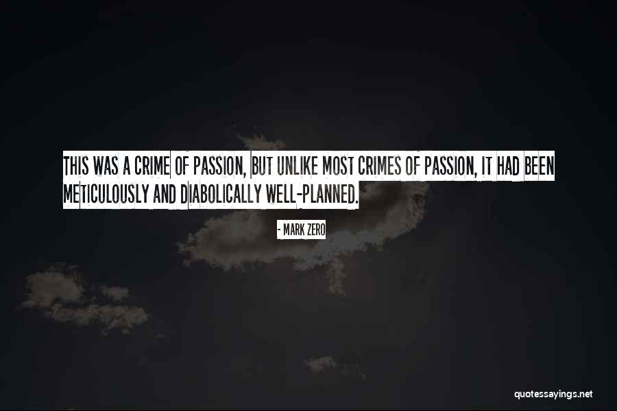 Diabolically Quotes By Mark Zero Diabolically Quotes By Mark Zero