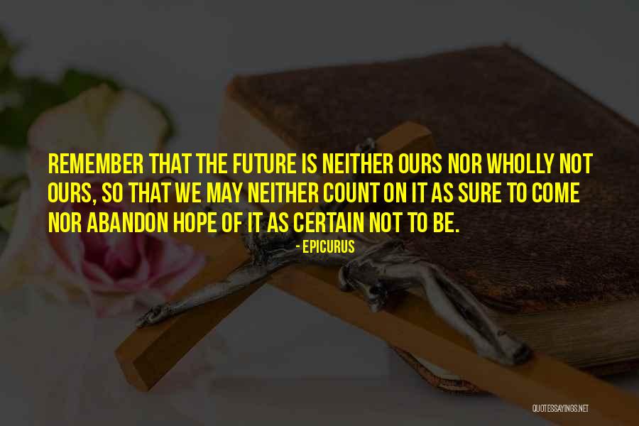 Diabos India Quotes By Epicurus Diabos India Quotes By Epicurus
