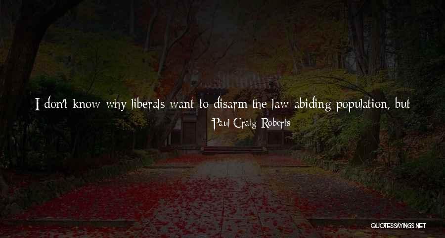 Diabos Vermelhos Quotes By Paul Craig Roberts Diabos Vermelhos Quotes By Paul Craig Roberts