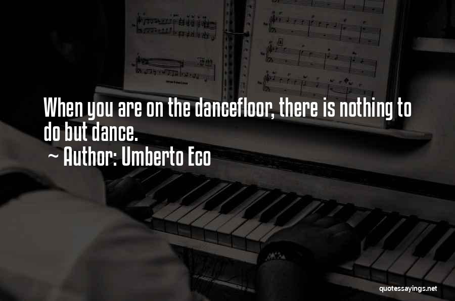 Diaconis Quotes By Umberto Eco