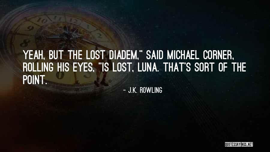 Diadem Quotes By J.K. Rowling Diadem Quotes By J.K. Rowling