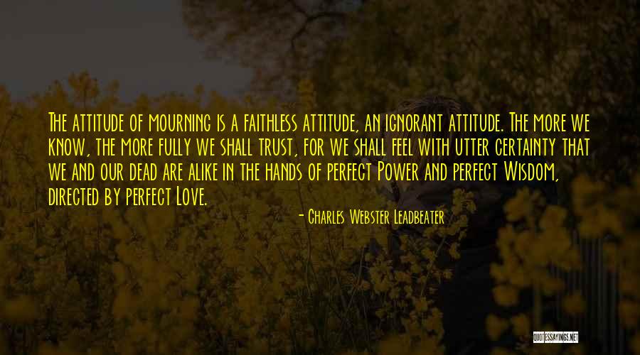 Diagnosing Alzheimers Disease Quotes By Charles Webster Leadbeater Diagnosing Alzheimers Disease Quotes By Charles Webster Leadbeater