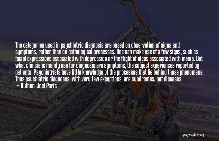 Diagnosis Quotes By Joel Paris