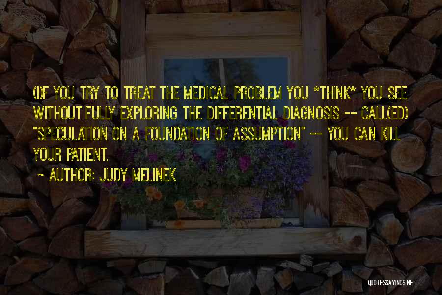 Diagnosis Quotes By Judy Melinek