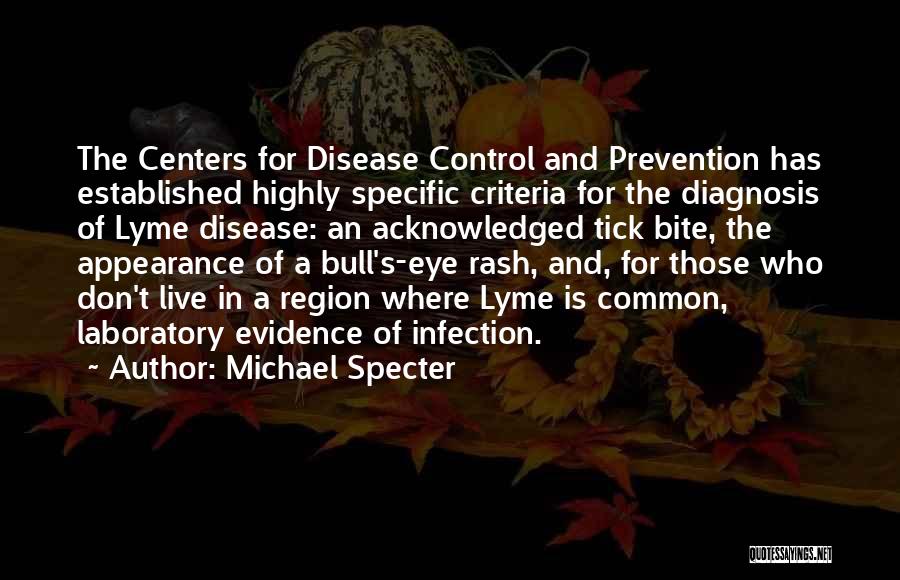 Diagnosis Quotes By Michael Specter