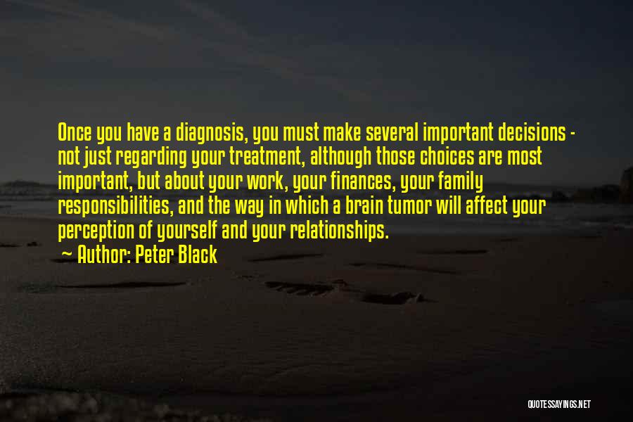 Diagnosis Quotes By Peter Black