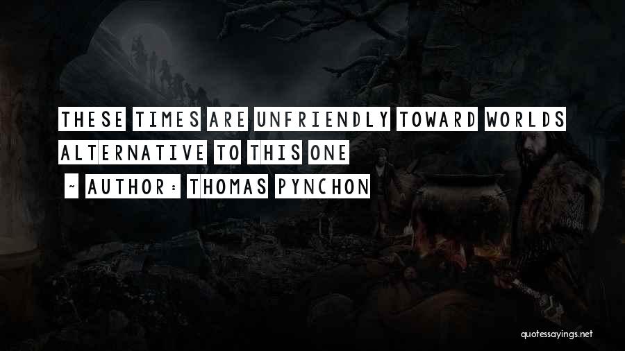 Diagnosis Quotes By Thomas Pynchon