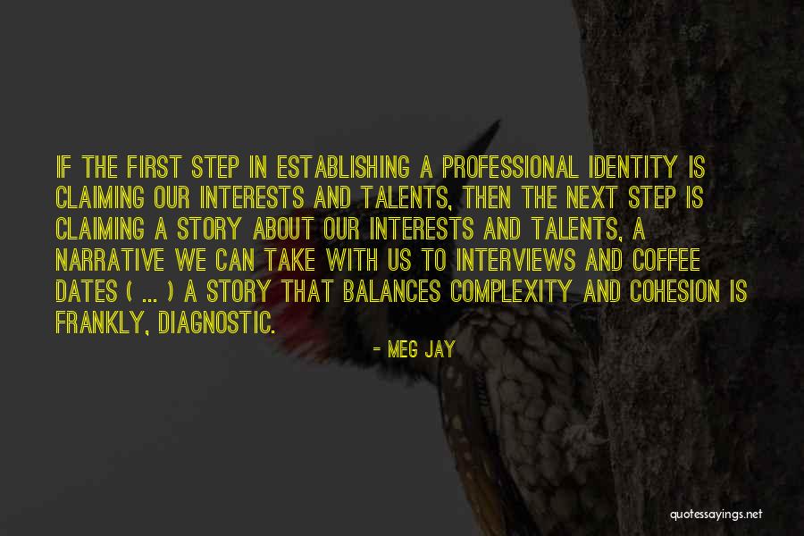 Diagnostic Quotes By Meg Jay Diagnostic Quotes By Meg Jay