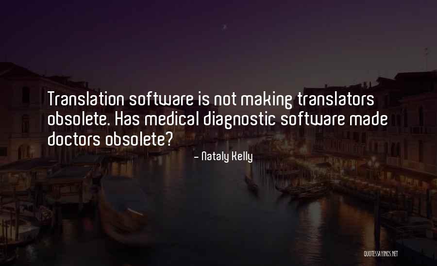 Diagnostic Quotes By Nataly Kelly Diagnostic Quotes By Nataly Kelly