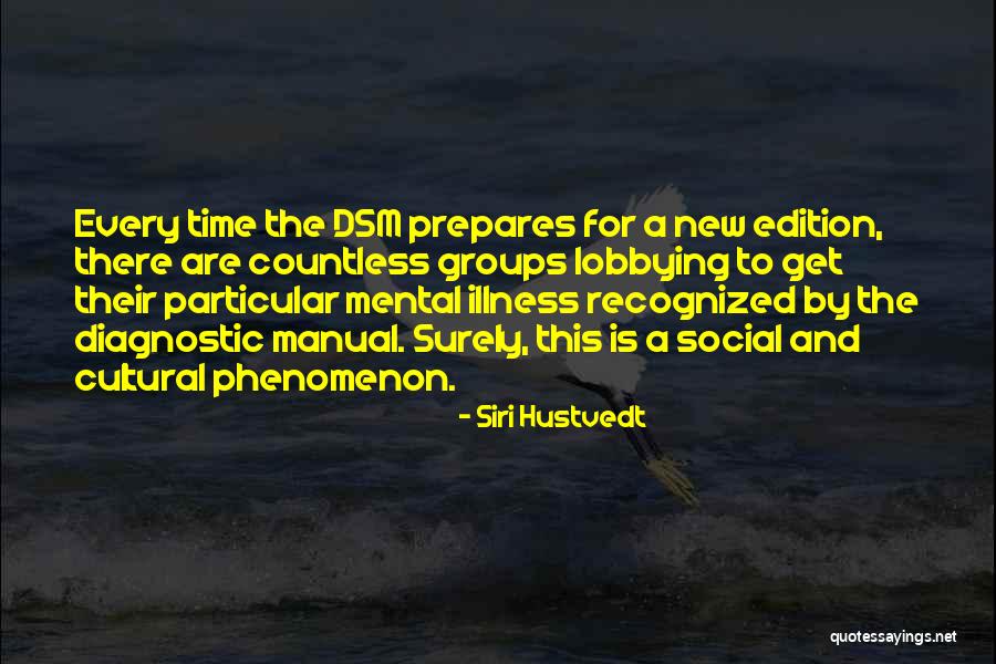 Diagnostic Quotes By Siri Hustvedt Diagnostic Quotes By Siri Hustvedt