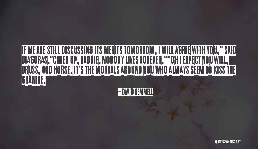 Diagoras Quotes By David Gemmell Diagoras Quotes By David Gemmell